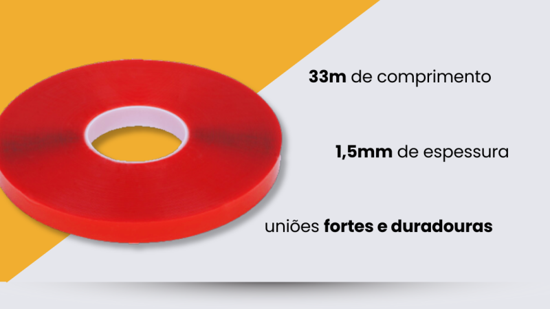Já conhece a nossa Fita Acrílica VHB Adesiva de Dupla Face?